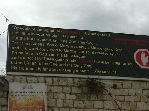 The large billboard in the center of Nazareth warning Christians against 
slandering Allah. Credit: Facebook.