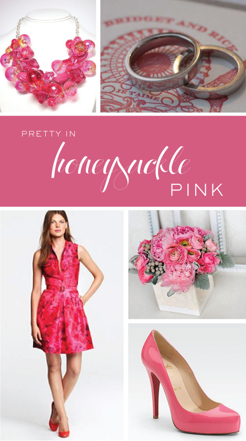Pretty in Honeysuckle Pink