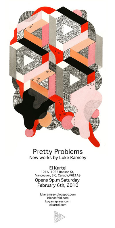 Pretty Problems Art Show Luke Ramsey El Kartel