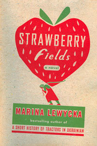 strawberry-fields-by-marina-lewycka