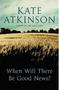when-will-there-be-good-news-by-kate-atkinson