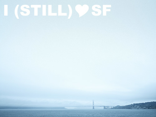 Still Love SF