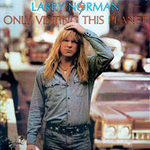 larry norman only visiting