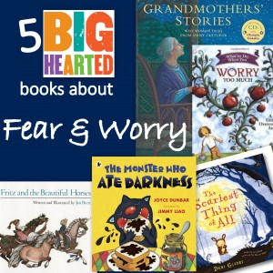 Top 5 Books about Fear and Worry