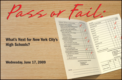 Pass or Fail: Whats Next for New York City's High Schools?