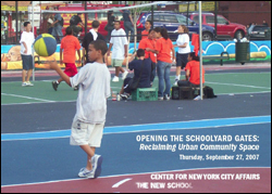 Opening the Schoolyard Gates: Reclaiming Urban Community Space