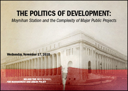 The Politics of Development: Moynihan Station and the Complexity of Major Public Projects
