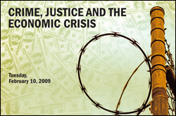 Crime, Justice and the Economic Crisis
