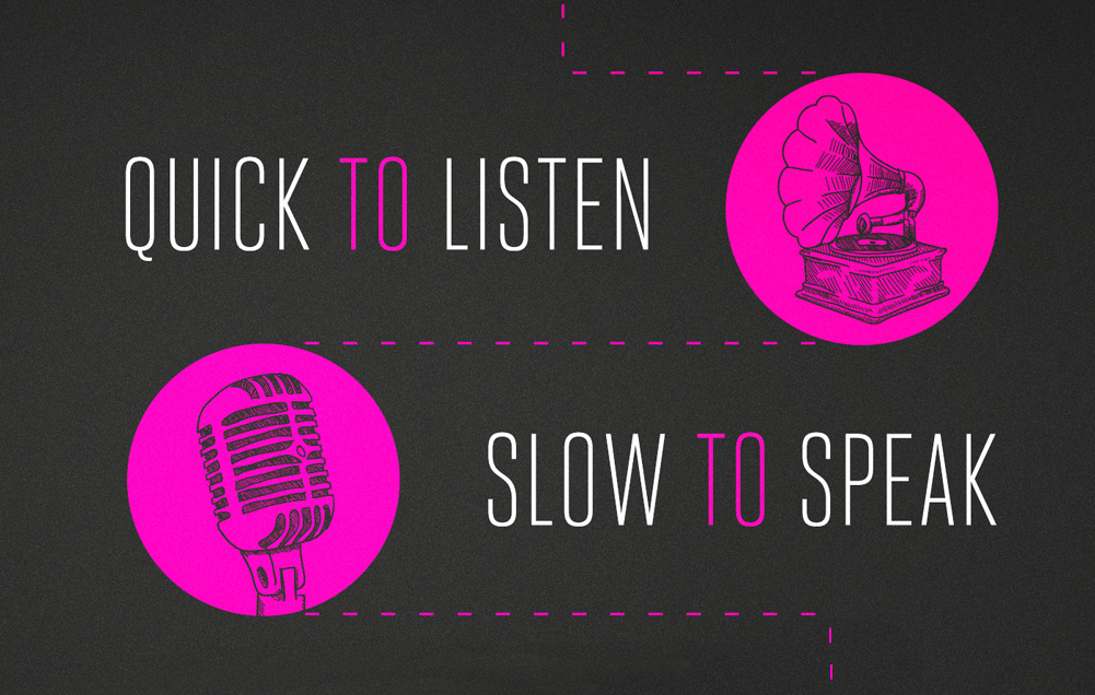 quick to listen slow to speak