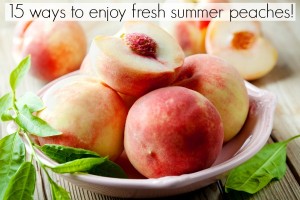 15-Ways-to-Enjoy-Peaches
