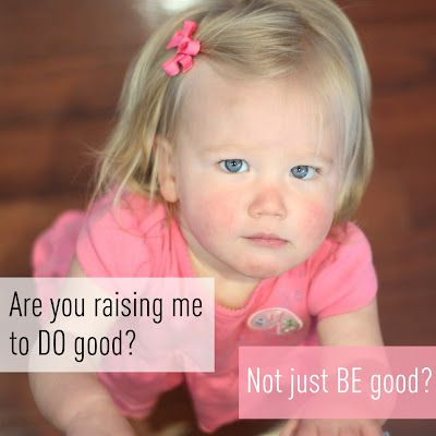 Are you raising your children to do good?