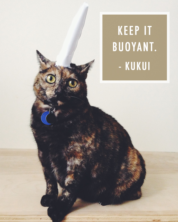 Kukui's Corner: keep it buoyant.
