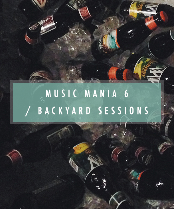 Music Mania / Backyard Sessions
