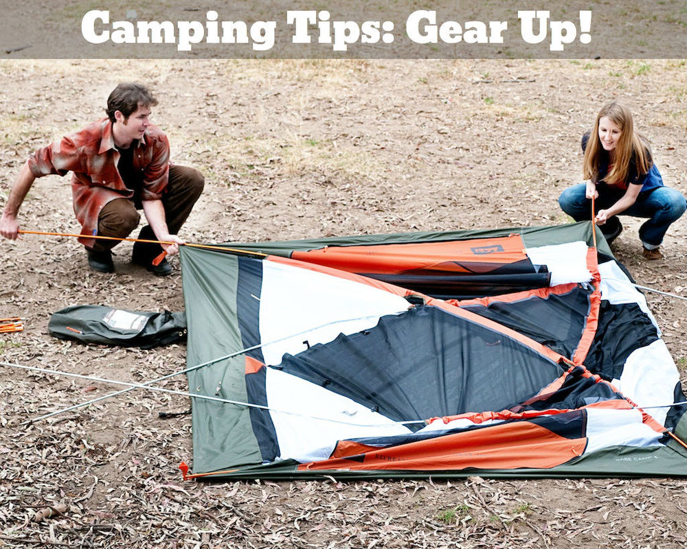 Camping Tips: The Gear