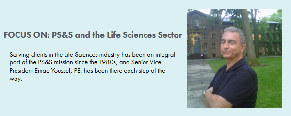 FOCUS ON: PS&S an the Life Sciences Sector