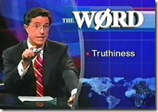 Truthiness by Stephen Colbert