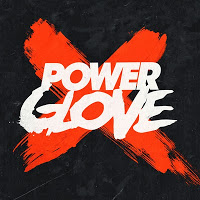 1000w - POWER GLOVE IS THE ACT TO WATCH OUT FOR IN 2014 !!!!