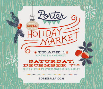 Porter Flea Holiday Market 2013